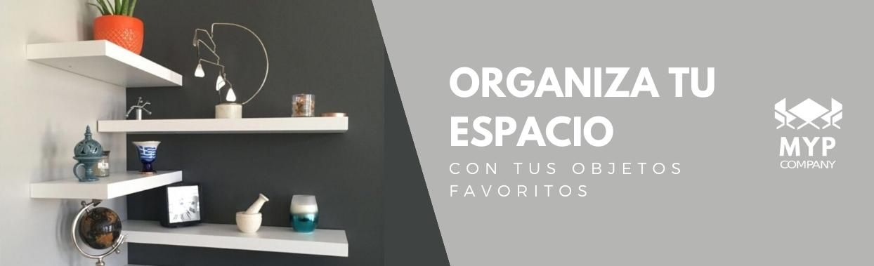 Organiza tus objetos favoritos